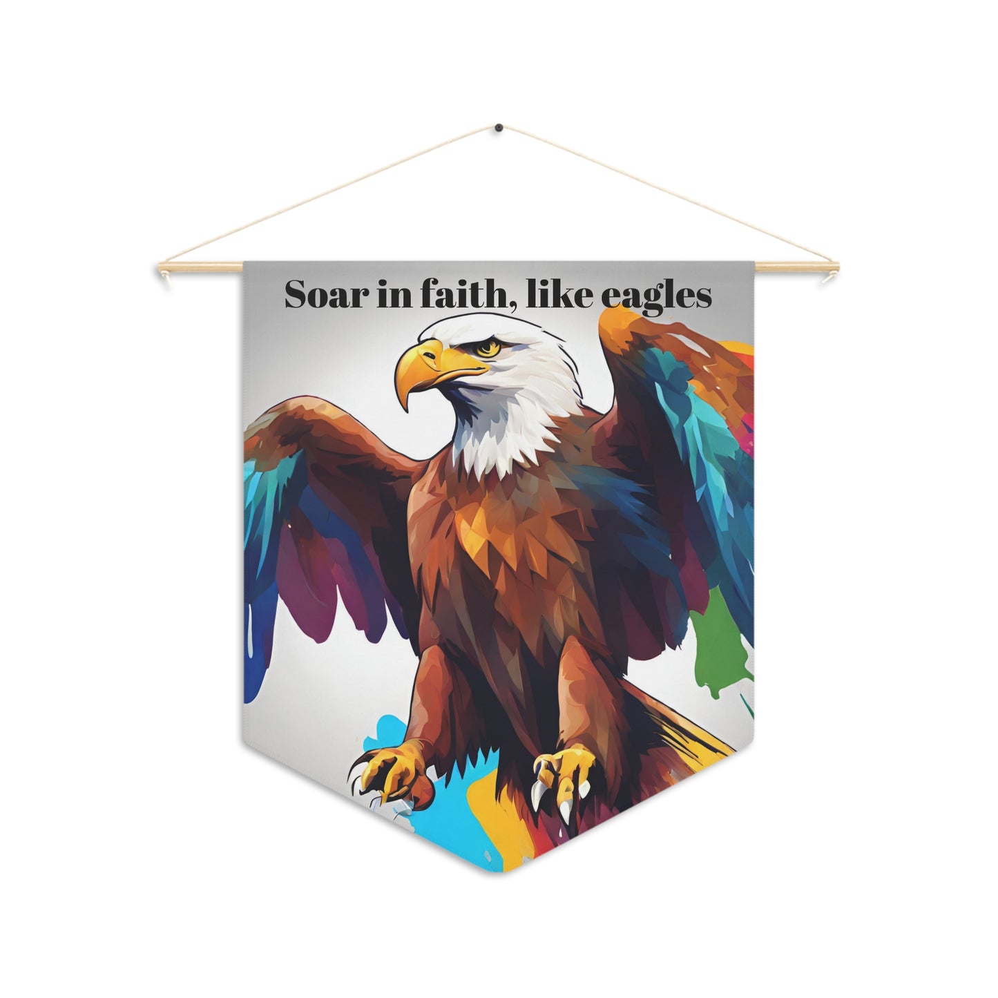 Soar in faith, like eagles. Pennant wall art for home decor