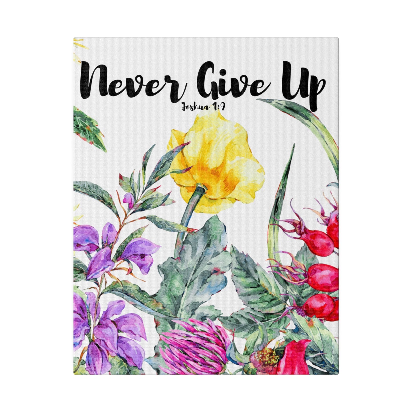 Never Give Up Inspirational Wildflower Botanical Wall Art Stretched Canvas