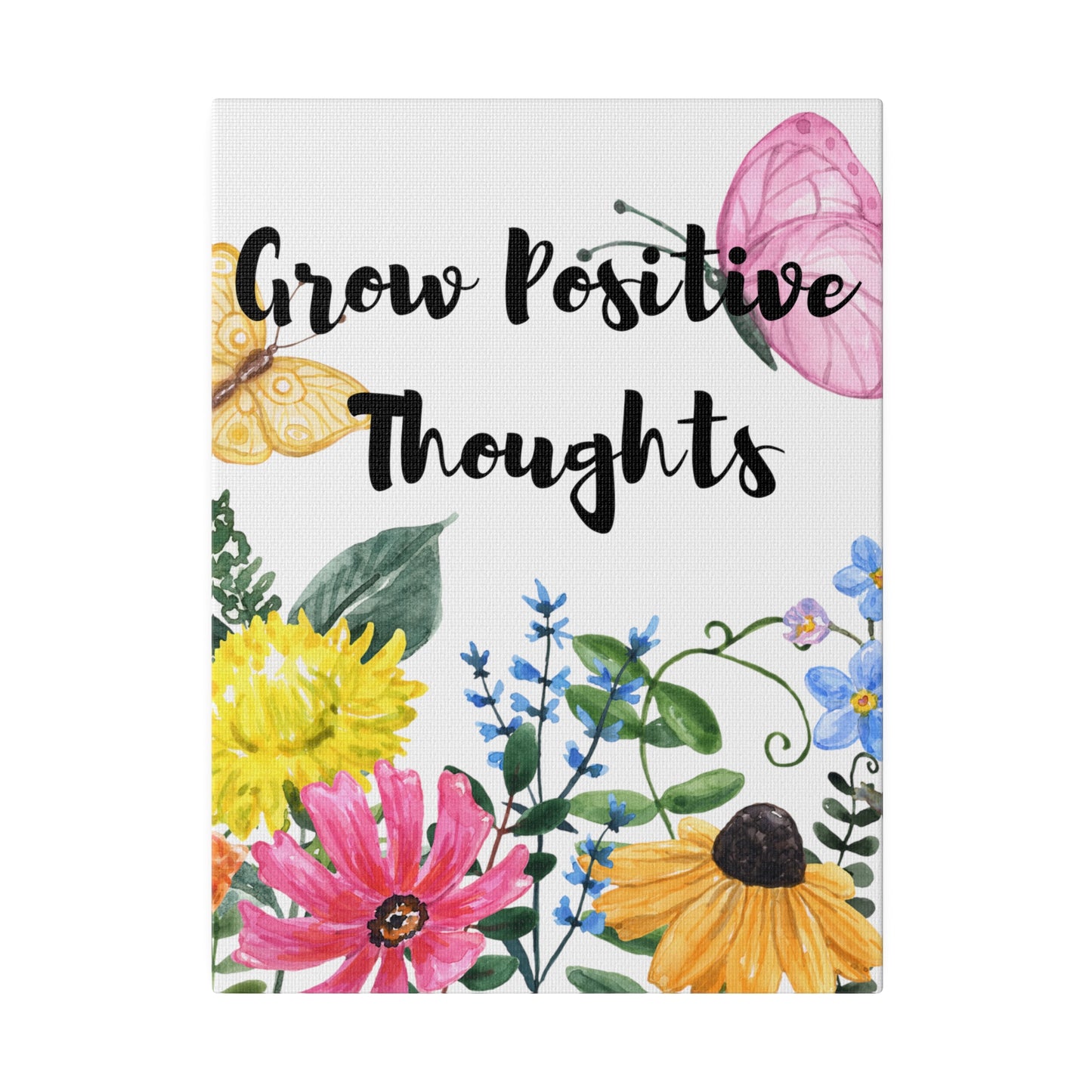 Grow Positive Thoughts Inspirational Wildflower Botanical Wall Art