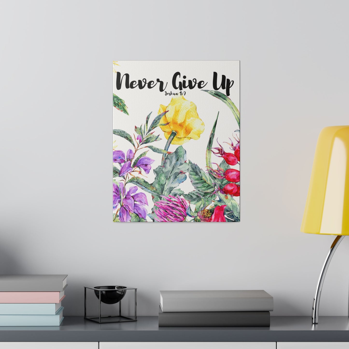 Never Give Up Inspirational Wildflower Botanical Wall Art Stretched Canvas