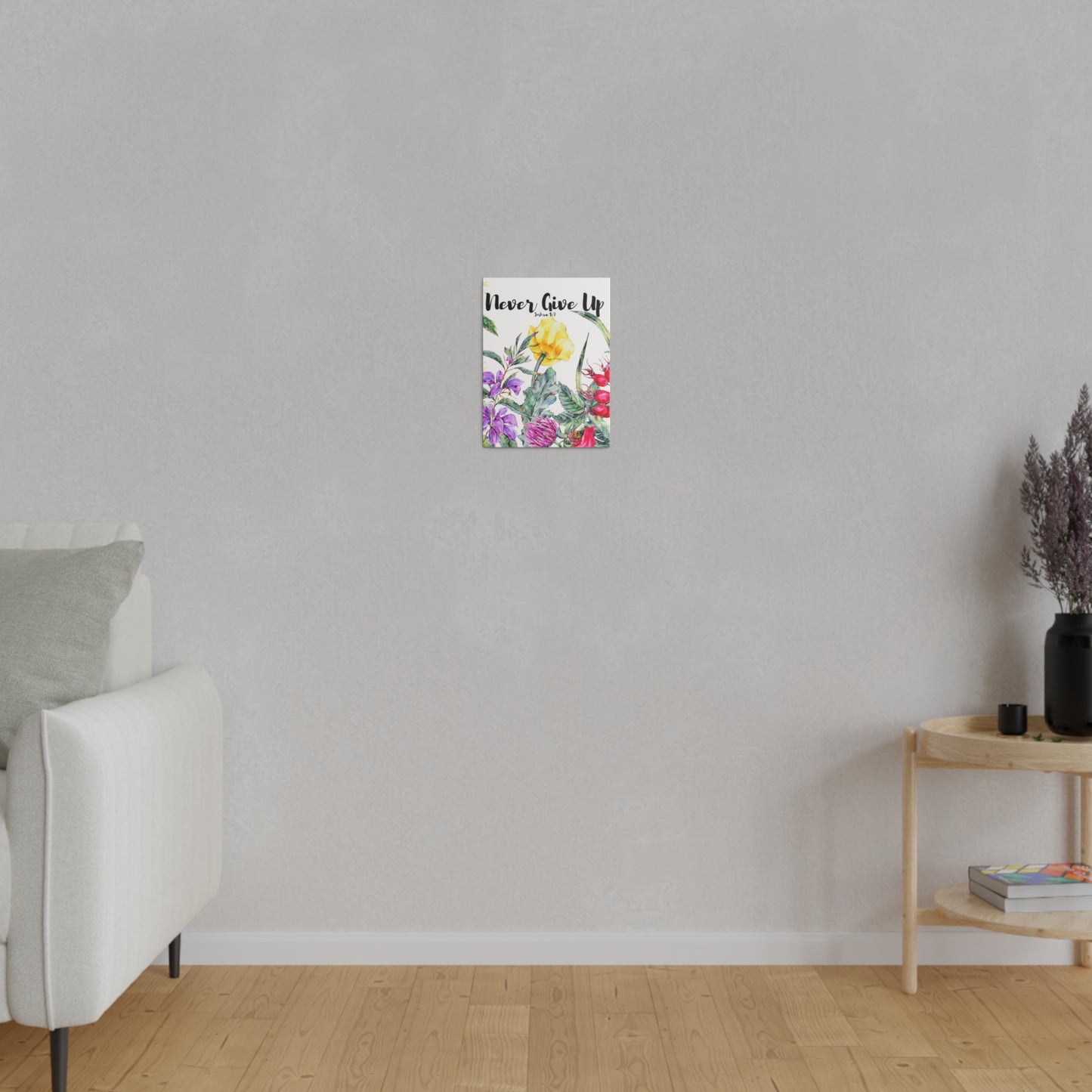 Never Give Up Inspirational Wildflower Botanical Wall Art Stretched Canvas