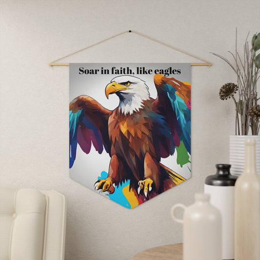 Soar in faith, like eagles. Pennant wall art for home decor